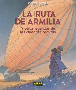 La Ruta de Armilia y Otras Leyendas de las Ciudades Oscuras