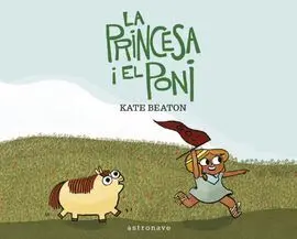 La Princesa I el Poni