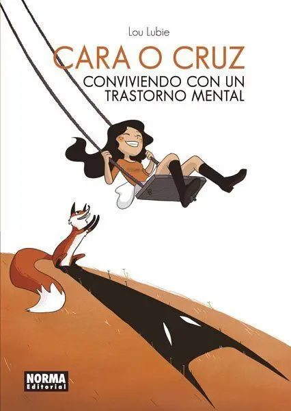 Cara o Cruz. Conviviendo con un Trastorno Mental