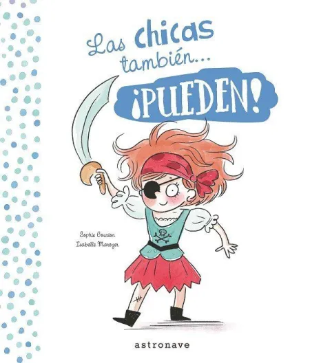 Las Chicas y los Chicos También... ­Pueden!