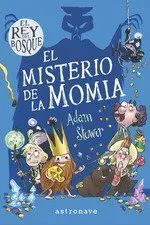El Rey del Bosque 2: el Misterio de la Momia