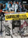 CARVALHO 2. LA SOLEDAD DEL MÁNAGER