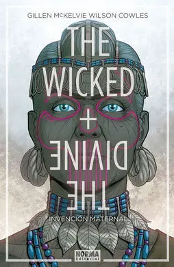 The Wicked + The Divine 7. Invención Maternal