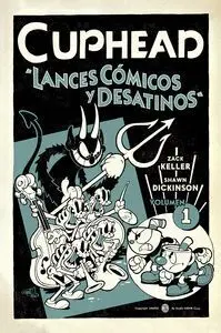 Cuphead 1. Lánces Cómicos y Desatinos