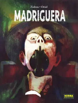 Madriguera (La Piel del Oso = 2)