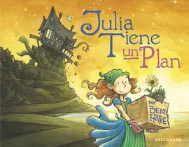 Julia Tiene un Plan