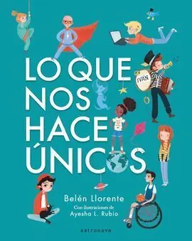 Lo que nos Hace Únicos