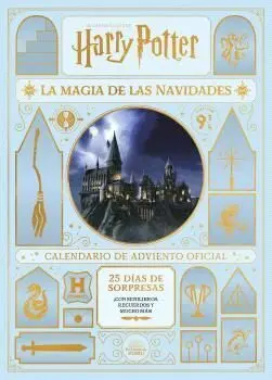 Harry Potter: la Magia de las Navidades. El Calendario de Adviento Oficial 2021