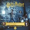 HARRY POTTER: AMIGOS Y ENEMIGOS. UN ÁLBUM DE LAS P