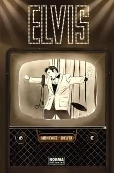 Elvis. La Novela Gráfica