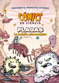 Comics de Ciencia Plagas la Batalla Microscopica