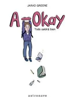 A Okay Todo Saldra Bien