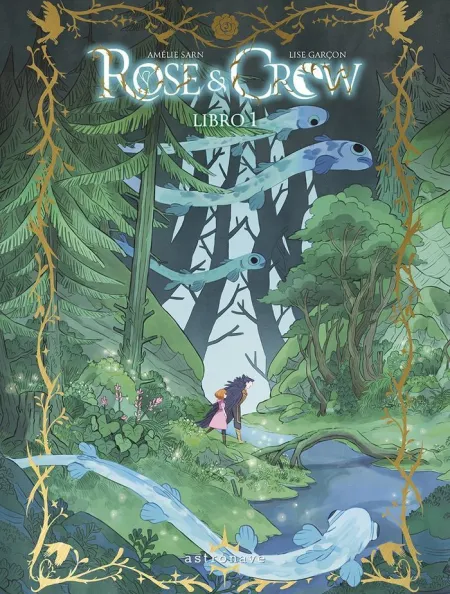 Rose y Crow Libro 1