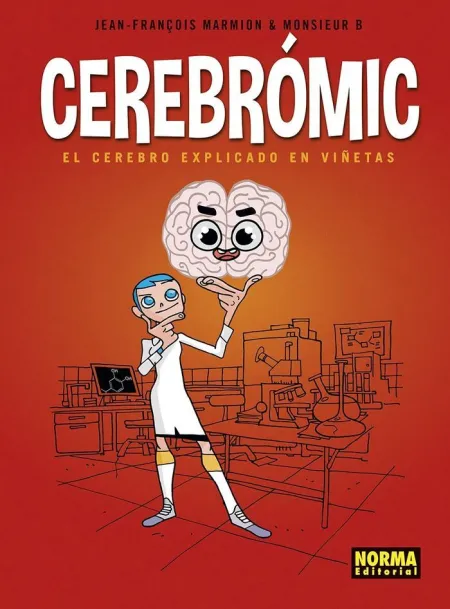 Cerebromic el Cerebro Explicado en Viñetas