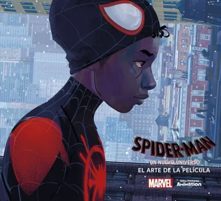 Spider-Man. Un Nuevo Universo: el Arte de la Pelic