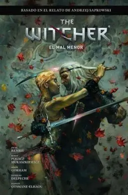 The Witcher de Andrzej Sapkowski: el Último Deseo 2. El Mal Menor