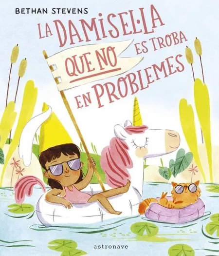 La Damisel·la que no Es Troba en Problemes