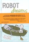 ROBOT DREAMS ( NUEVA EDICIÓN )