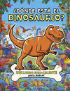 DONDE ESTA EL DINOSAURIO?