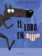 El Lobo en Calzoncillos 01