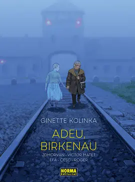 Adeu, Birkenau