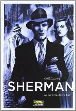 Sherman. Nº1: la Promesa. Nueva York