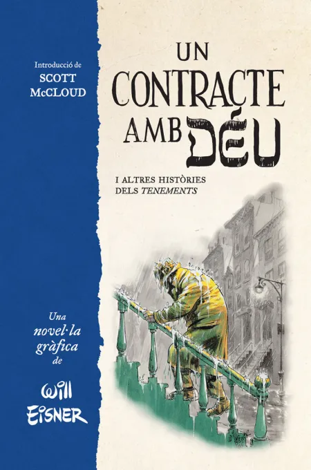 Un Contracte Amb Deu I Altres Histories Dels Tenements
