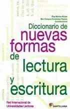 Diccionario de Nuevas Formas de Lectura y Escritura