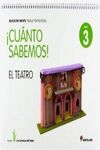 CUANTO SABEMOS - NIVEL 3 - EL TEATRO LOS CAMINOS DEL SABER