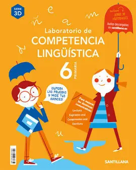 Laboratorio de Competencia Linguistica Serie 3D 6 Primaria