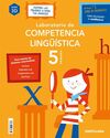 LABORATORIO DE COMPETENCIA LINGÜÍSTICA 3D 5 PRIMARIA