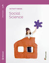 SOCIAL SCIENCE - ACTIVITY BOOK - 1º ED. PRIM.