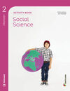 SOCIAL SCIENCE - 2º ED. PRIM. - ACTIVITY BOOK