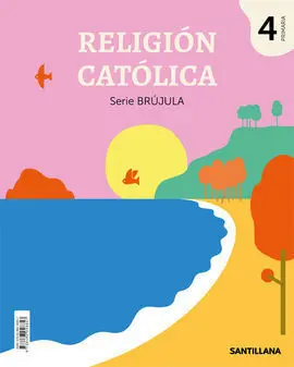 Religion Catolica Serie Brujula 4 Primaria