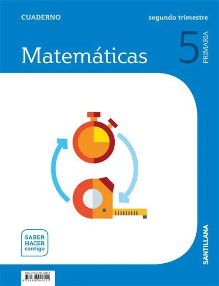 Cuaderno Matematicas 5 Primaria 2 Trim Saber Hacer Contigo