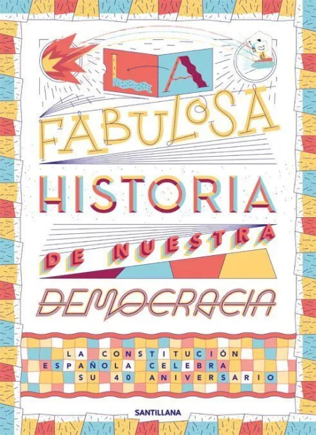 Historia nuestra Democracia 40 Aniv Cons