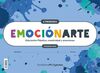 EMOCIONARTE EDUCACION PLASTICA, CREATIVIDAD Y EMOCIONES 6 PRIMARIA