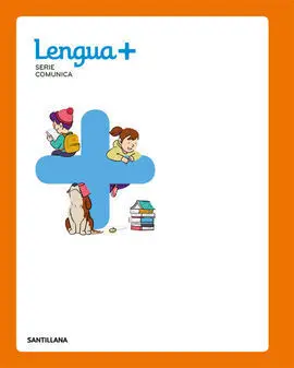 Lengua+ Serie Comunica 2 Primaria