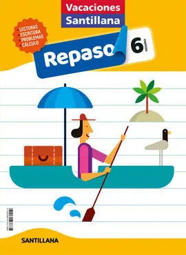 Vacaciones Santillana 6 Primaria Actividades de Repaso para el Verano