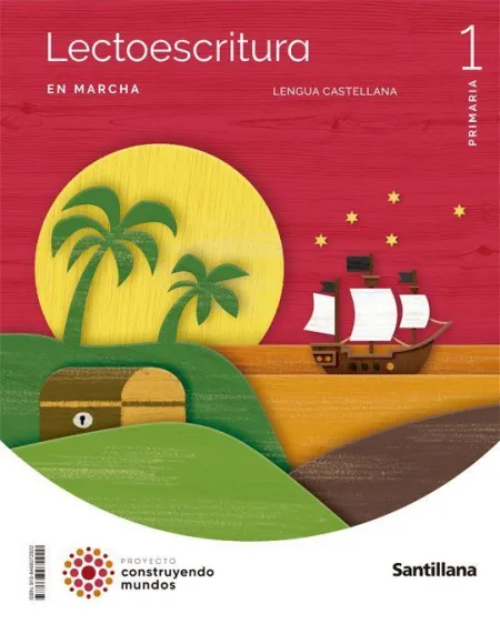 Lengua en Marcha 1 Primaria Construyendo Mundos