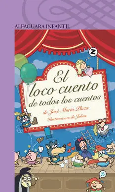 El Loco Cuento de Todos los Cuentos