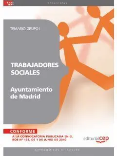 Trabajadores Sociales del Ayuntamiento de Madrid. Temario Grupo I