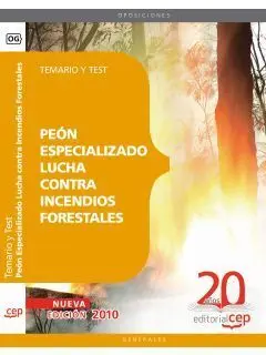 Peón Especializado Lucha Contra Incendios Forestales. Temario y Test