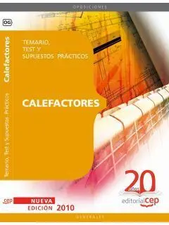 Calefactores Oposiciones Generales. Temario, Test y Supuestos Prácticos