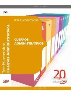 Cuerpos Administrativos. Test Psicotécnicos
