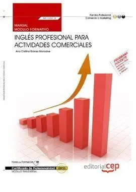 Manual Inglés Profesional para Actividades Comerciales (Mf1002_2: Transversal).