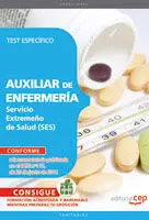 Test Especifico Auxiliar Enfermeria Servicio Extremeño de Salud