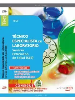 Técnico Especialista de Laboratorio. Servicio Extremeño de Salud. Test