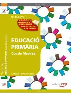 Cos de Mestres. Primària. Temari Vol. I.