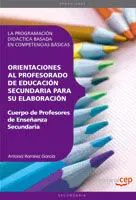 Cuerpo de Profesores de Enseñanza Secundaria. La Programación Didáctica Basada e